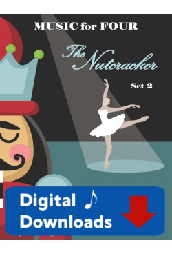 Music for Four - Nutcracker Set 2 - 77006 Digital Download